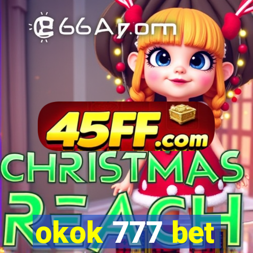 okok 777 bet